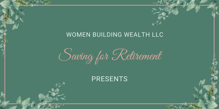 Saving for Retirement - Coach Agustina Lyman